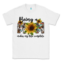 White Being a mom makes my life complete Mother's Day Classic Tee - FaDigitalArtStudio