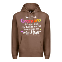 Chestnut grandma t  shirt yes i'm grandma if you think my hands are full t  shi Premium Hoodie - linhVisuals