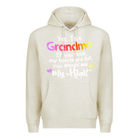Oatmeal Heather grandma t  shirt yes i'm grandma if you think my hands are full t  shi Premium Hoodie - linhVisuals