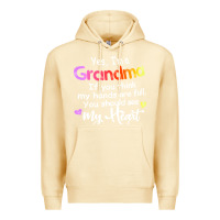 Pina Colada grandma t  shirt yes i'm grandma if you think my hands are full t  shi Premium Hoodie - linhVisuals