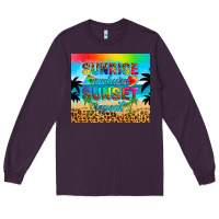 Plum sunrise sunburn sunset repeat Long Sleeve Tee - Artiststas