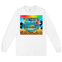 White sunrise sunburn sunset repeat Long Sleeve Tee - Artiststas