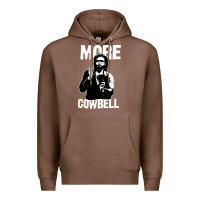 Chestnut more cowbell Premium Hoodie - linhVisuals