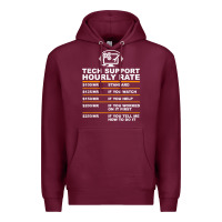 Burgundy tech support hourly rate t shirt Premium Hoodie - linhVisuals