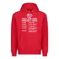 Red tech support hourly rate t shirt Premium Hoodie - linhVisuals