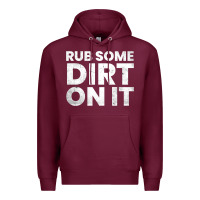 Burgundy vintage funny shirts for men, rub some dirt on it long sleeve t shirt Premium Hoodie - linhVisuals