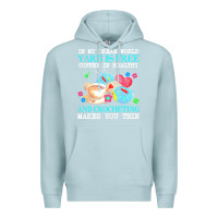 Blue Mist yarn t  shirt in my dream world yarn is free, coffee is healthy and cr Premium Hoodie - linhVisuals