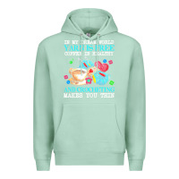 Seafoam yarn t  shirt in my dream world yarn is free, coffee is healthy and cr Premium Hoodie - linhVisuals