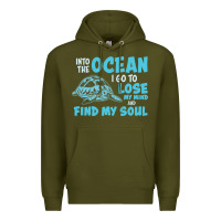 Army Green into the ocean i go to find my soul Premium Hoodie - linhVisuals