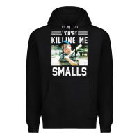 Black the sandlot ham you're killing me smalls portrait Premium Hoodie - linhVisuals