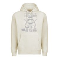 Oatmeal Heather mess with my wife and they Premium Hoodie - linhVisuals