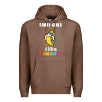 Chestnut mens sorry girl i like bananas funny lgbt gay pride tshirt gifts Premium Hoodie - linhVisuals