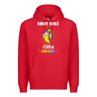Red mens sorry girl i like bananas funny lgbt gay pride tshirt gifts Premium Hoodie - linhVisuals