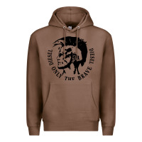 Chestnut diesel only the brave Premium Hoodie - linhVisuals