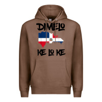 Chestnut dimelo ke lo ke dominican republic shirt for men woman kids t shirt Premium Hoodie - linhVisuals