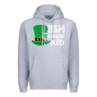 Heather Grey irish you were naked funny st patrick day Premium Hoodie - linhVisuals