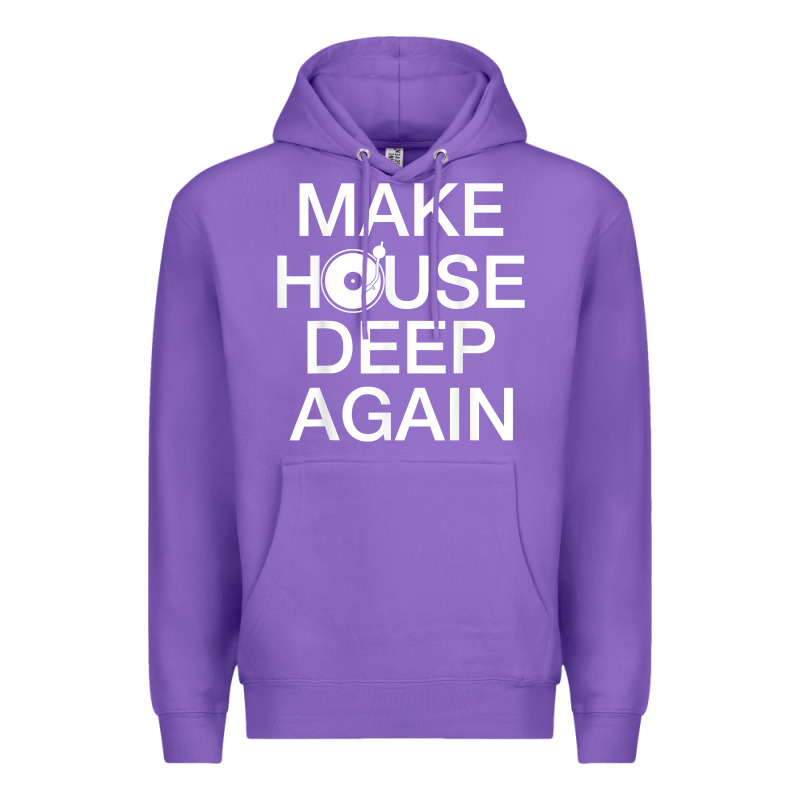 Make House Deep Again House Music Turntable T Shirt Premium Hoodie by linhVisuals | Teevron