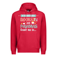 Cardinal if it involves books and pajamas book lover gift tee t shirt Premium Hoodie - linhVisuals