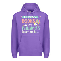 Purple if it involves books and pajamas book lover gift tee t shirt Premium Hoodie - linhVisuals