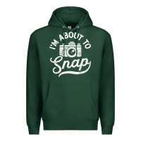 I'm About To Snap Photography Photographer Camera Men Women T Shirt Premium Hoodie | Teevron