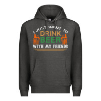 Charcoal Heather i just want to drink with my friends Premium Hoodie - linhVisuals