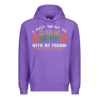Purple i just want to drink with my friends Premium Hoodie - linhVisuals