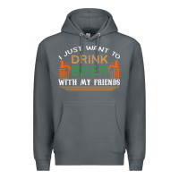 Rock i just want to drink with my friends Premium Hoodie - linhVisuals