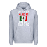 Heather Grey my husband is mexican nothing scares me funny husband zip hoodie Premium Hoodie - linhVisuals