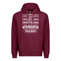 Burgundy i am a lucky daughter i have a crazy dad grumpy old man t shirt Premium Hoodie - linhVisuals