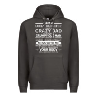 Smoke i am a lucky daughter i have a crazy dad grumpy old man t shirt Premium Hoodie - linhVisuals