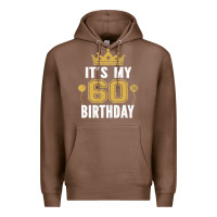 Chestnut it's my 60th birthday gift for 60 years old man and woman t shirt Premium Hoodie - linhVisuals