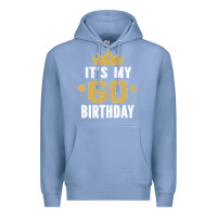 Colony Blue it's my 60th birthday gift for 60 years old man and woman t shirt Premium Hoodie - linhVisuals