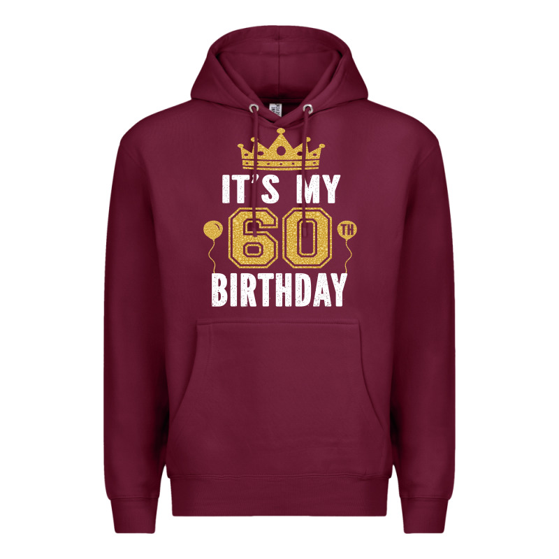 It's My 60th Birthday Gift For 60 Years Old Man And Woman T Shirt Premium Hoodie by linhVisuals | Teevron