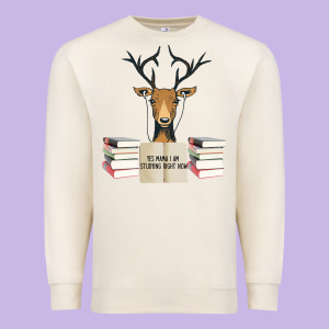 Yes Mama I Am Studying Right Now, Deer Premium Sweatshirt Designed By Bettercallsaul