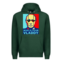 Sports Green who is your vladdy Premium Hoodie - linhVisuals