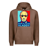 Chestnut who is your vladdy Premium Hoodie - linhVisuals