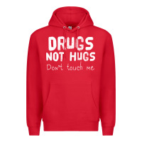 Red drugs not hugs Premium Hoodie - linhVisuals