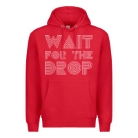 Red retro edm wait for the drop house dj trance wash t shirt Premium Hoodie - linhVisuals
