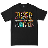Black Tired As a Mother Premium Tee - CowhideDigitalArt