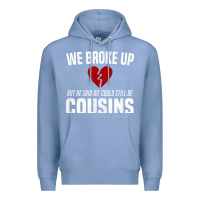 Colony Blue we broke up still cousins funny redneck break up gag joke t shirt Premium Hoodie - linhVisuals