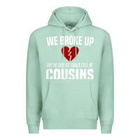 Seafoam we broke up still cousins funny redneck break up gag joke t shirt Premium Hoodie - linhVisuals