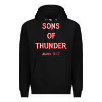 Black sons of thunder zebedee james and john mark 317 bible t shirt Premium Hoodie - linhVisuals