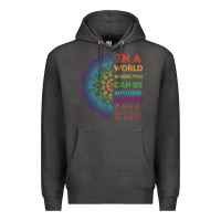Charcoal Heather kindeness In A World Where You Can Be Anything Choose Kind Kindness Premium Hoodie - linhVisuals