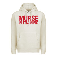 Oatmeal Heather funny male nurse murse in training t shirt Premium Hoodie - linhVisuals