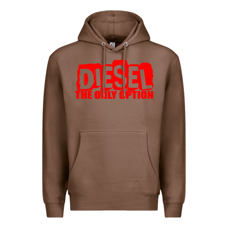 Diesel The Only Option Premium Hoodie by linhVisuals | Teevron
