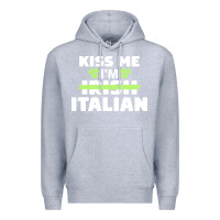 Heather Grey kiss me im italian t  shirt kiss me i'm irish italian patriotic st pat Premium Hoodie - linhVisuals