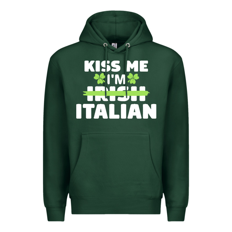 Kiss Me Im Italian T  Shirt Kiss Me I'm Irish Italian Patriotic St Pat Premium Hoodie by linhVisuals | Teevron