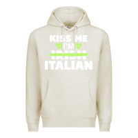 Oatmeal Heather kiss me im italian t  shirt kiss me i'm irish italian patriotic st pat Premium Hoodie - linhVisuals