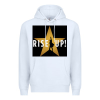 White rise up! hamilt musical broadway Premium Hoodie - linhVisuals