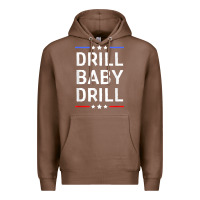 Chestnut drill baby drill t shirt support usa energy independence t shirt Premium Hoodie - linhVisuals